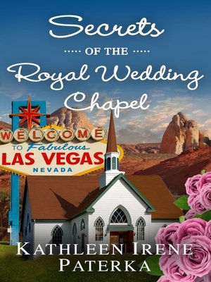 cover image of Secrets of the Royal Wedding Chapel